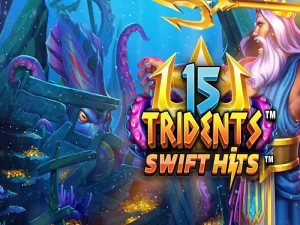 15 Tridents - Slot Mang Tới Cho Bạn Báu Vật Đại Dương